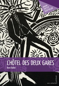 L'hôtel des deux gares