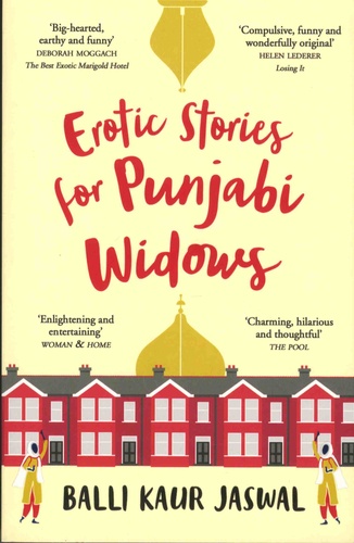 Balli Kaur Jaswal - Erotic Stories For Punjabi Widows.