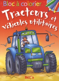  Ballon - Bloc à colorier : Tracteurs et véhicules utilitaires.