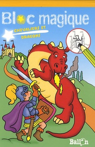  Ballon - Bloc magique - Chevaliers et dragons.
