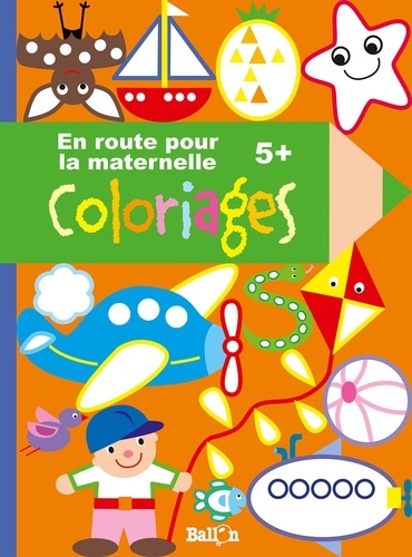  Ballon - En route pour la maternelle - Coloriages 5+.