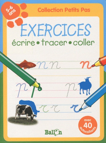  Ballon - Exercices écrire-tracer-coller (5-6 ans).
