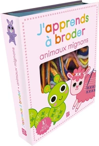 J'apprends à broder animaux mignons