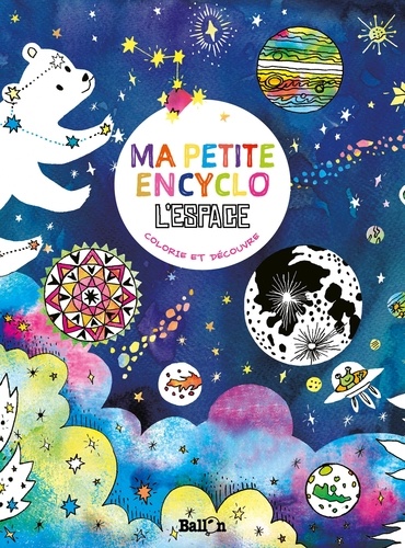  Ballon - Ma petite encyclo l'espace.