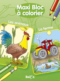  Ballon - Maxi bloc à colorier - Les animaux, la ferme.
