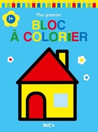  Ballon - Mon premier bloc à colorier maison.