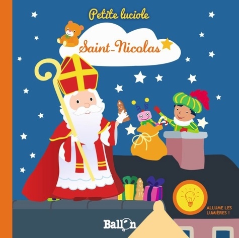  Ballon - Petite luciole Saint-Nicolas.