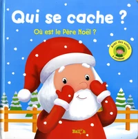 Qui se cache ? Où est le père Noël ?