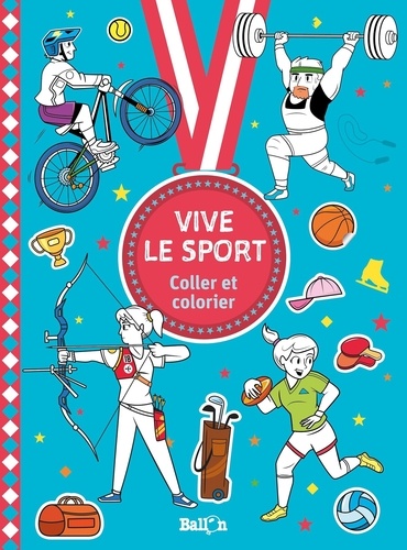 Vive Le Sport De Ballon Album Livre Decitre Vive Le Sport De Ballon Album Livre Decitre