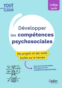 Développer les compétences psychosociales