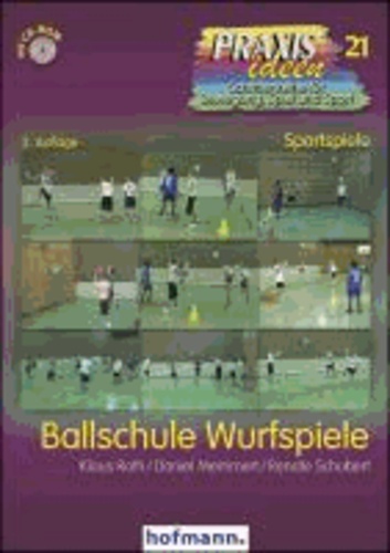 Ballschule Wurfspiele.