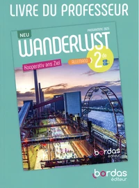 Allemand 2de A2+>B1+ Wanderlust Neu