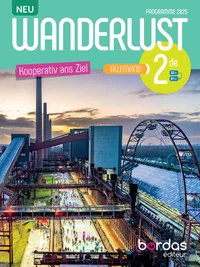 Allemand 2de Wanderlust Neu