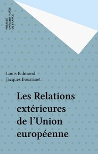 Les relations extérieures de l'Union européenne