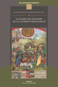 La Guerra de Granada en su contexto internacional