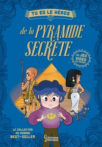 Collector Tu es le héros de la pyramide secrète