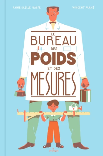 couverture de : Le bureau des poids et des mesures