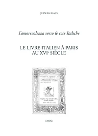 Le livre italien à Paris au XVIe siècle