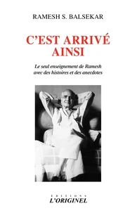 C'est arrivé ainsi