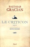 Baltasar Gracian - Le Criticon.