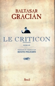 Baltasar Gracian - Le Criticon.