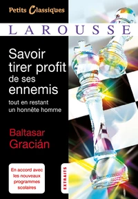 Savoir tirer profit de ses ennemis tout en restant un honnête homme
