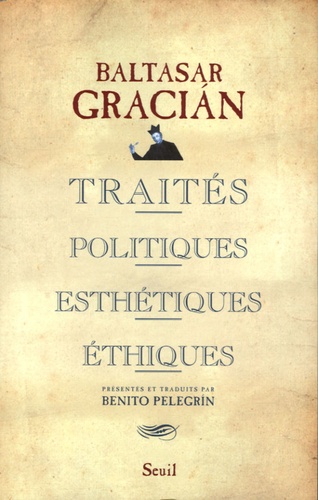 Traités politiques, esthétiques, éthiques