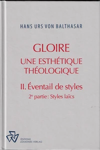 Gloire - Une esthétique théologique