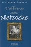 Balthasar Thomass - S'affirmer avec Nietzsche.