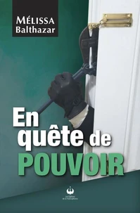En quête de pouvoir