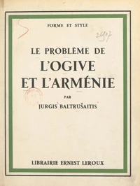 Le problème de l'ogive et l'Arménie