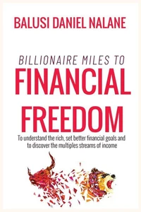 Billioanire Miles To Financial Freedom