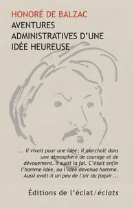 Aventures administratives d’une idée heureuse