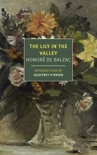 Honoré de Balzac The Lily of the Valley