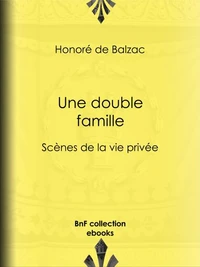 Une double famille
