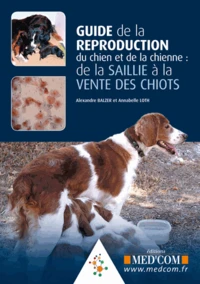 uide de la reproduction du chien et de la chienne