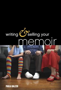 Writing &amp; Selling Your Memoir