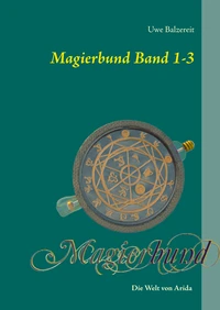 Magierbund Band 1-3