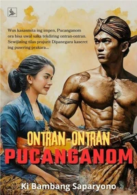 Ontran-Ontran Pucanganom (Novel Basa Jawa)