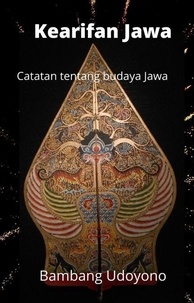  Bambang Udoyono - Kearifan Jawa.