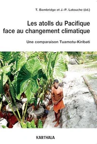 Les atolls du Pacifique face au changement climatique