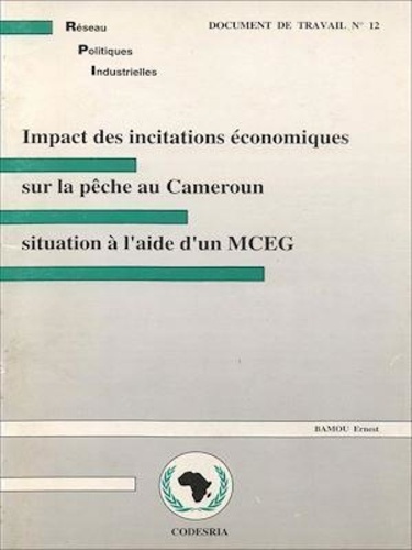 Impact des incitations économiques sur la pêche au Cameroun. simulations à l'aide d'un MCEG