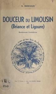 Douceur du Limousin (Briance et Ligoure)