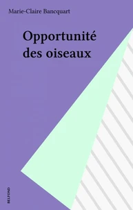 Opportunité des oiseaux