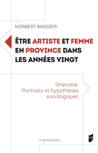 Etre artiste et femme en province dans les années vingt