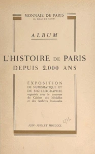 L'histoire de Paris depuis 2000 ans
