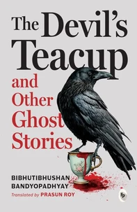 The Devil's Teacup and Other Ghost Stories