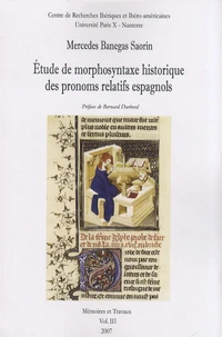 Etude de morphosyntaxe historique des pronoms relatifs espagnols