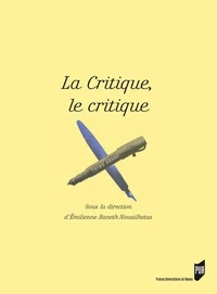 La critique, le critique
