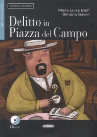 Delitto in Piazza del Campo